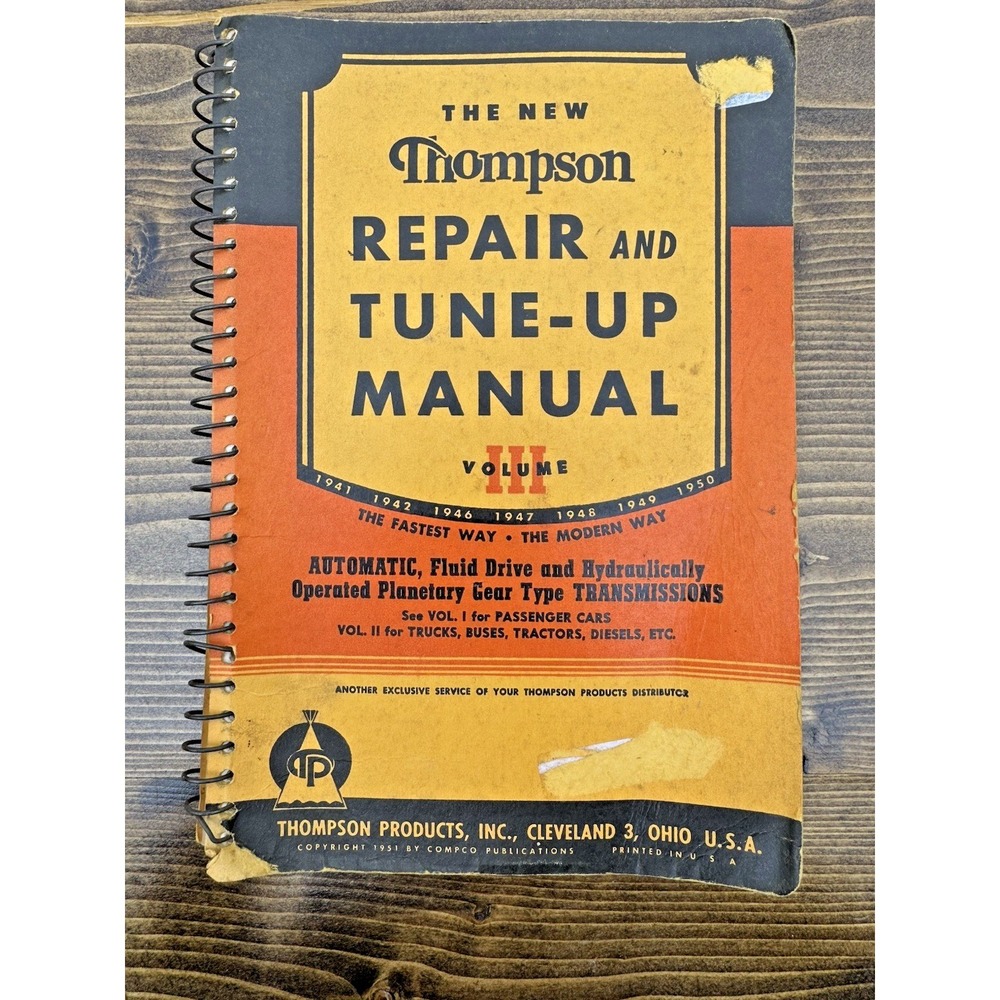 1951 Thompson Repair Tune-Up Manual Volume III Automatic Transmission Service